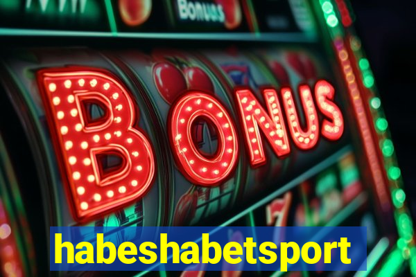 habeshabetsport
