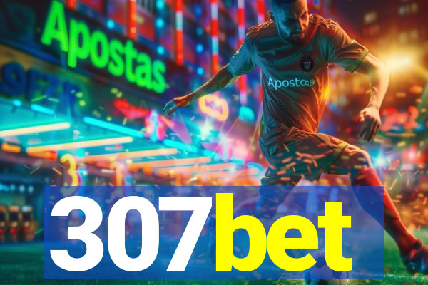 307bet