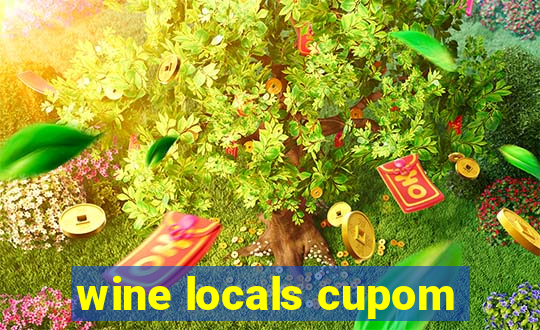 wine locals cupom