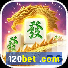 120bet .com