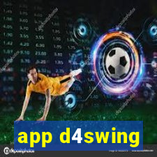 app d4swing