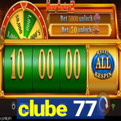 clube 77