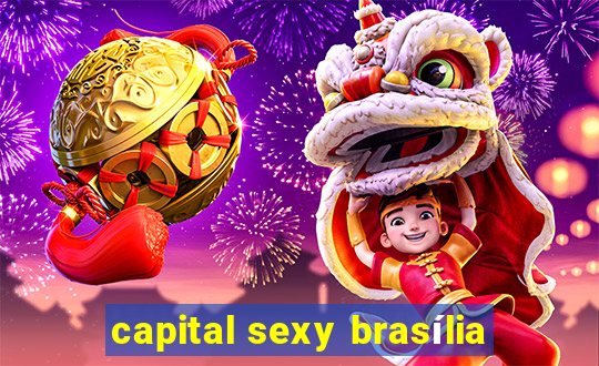 capital sexy brasília