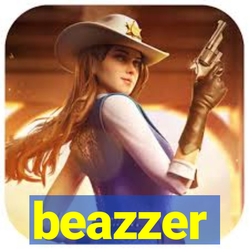 beazzer