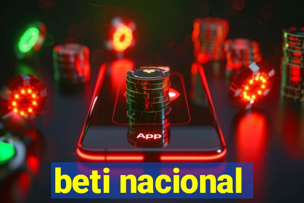 beti nacional