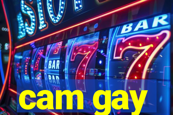 cam gay