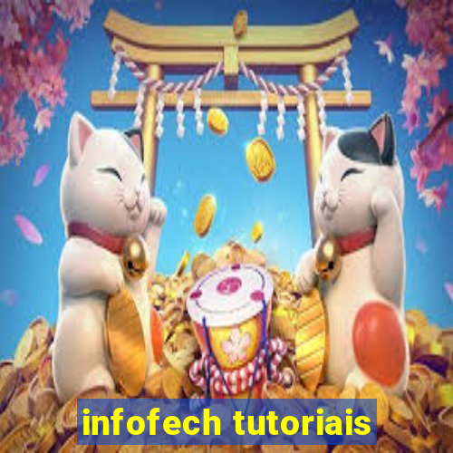 infofech tutoriais
