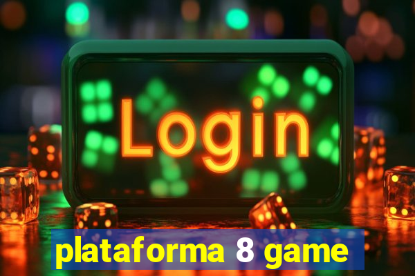 plataforma 8 game