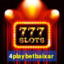 4playbetbaixar