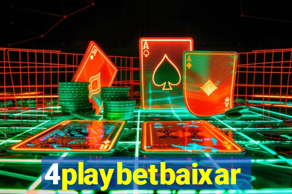 4playbetbaixar
