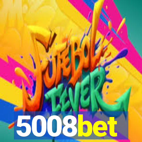 5008bet