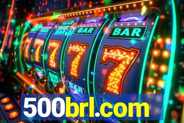 500brl.com