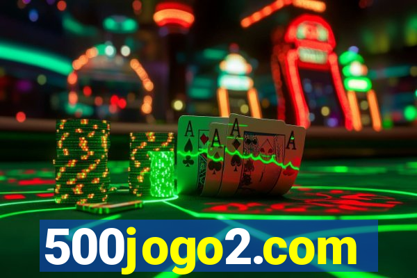 500jogo2.com