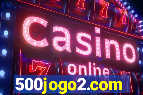 500jogo2.com