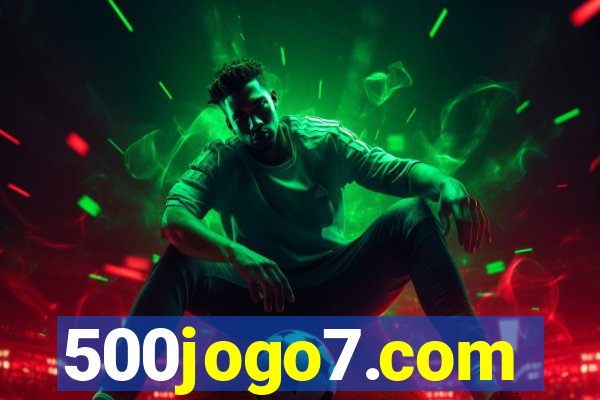 500jogo7.com