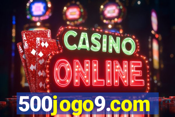 500jogo9.com