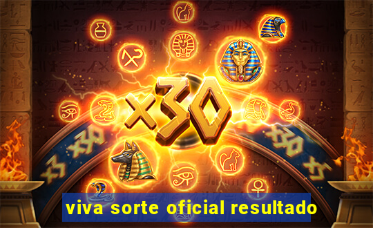 viva sorte oficial resultado