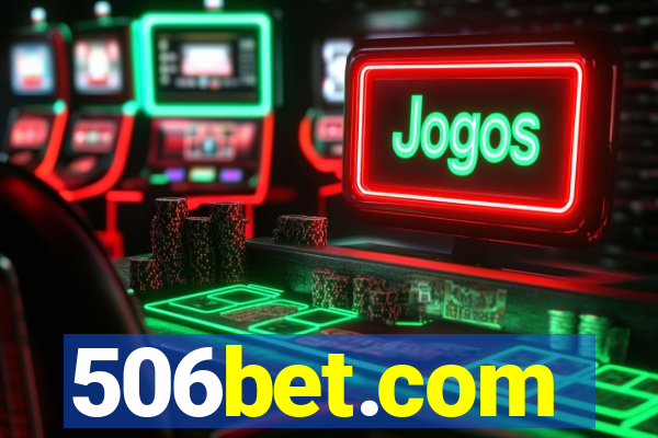 506bet.com