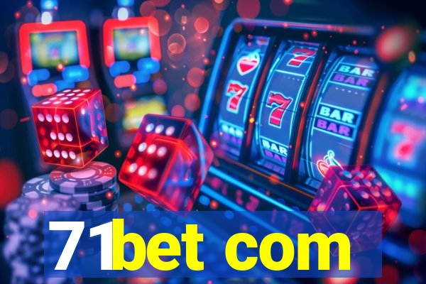 71bet com