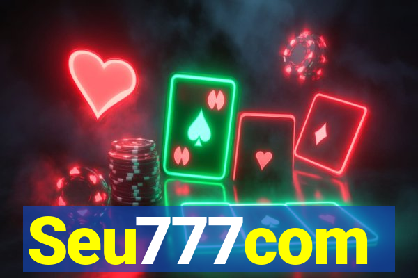 Seu777com