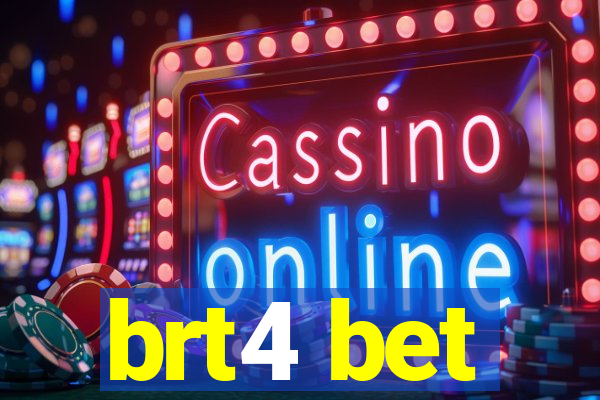 brt4 bet