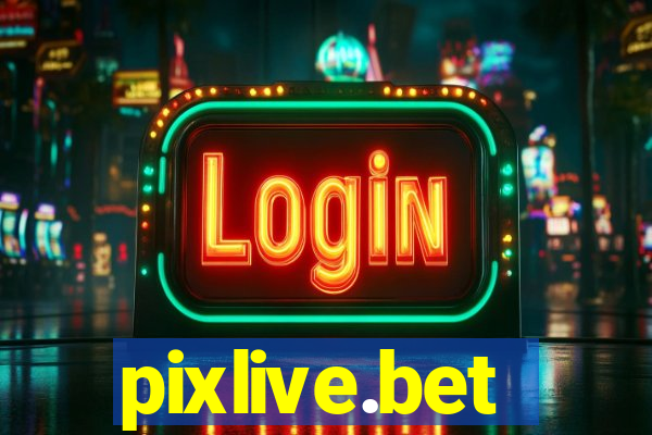 pixlive.bet