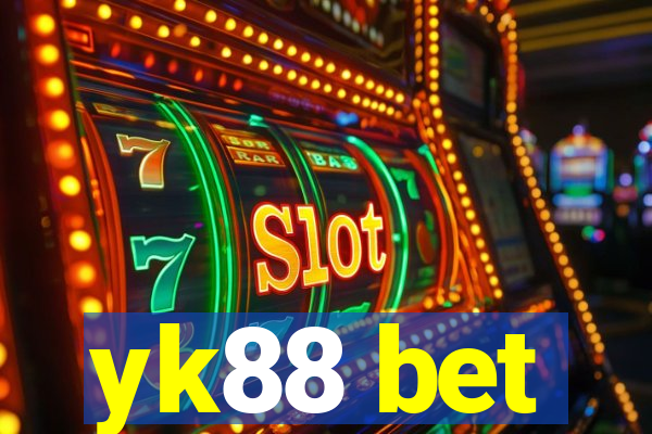 yk88 bet