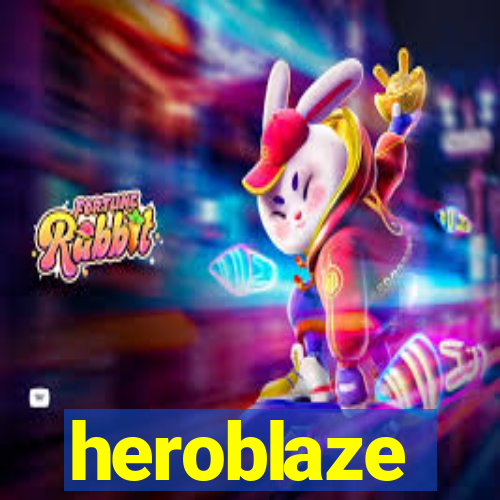 heroblaze