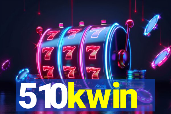 510kwin