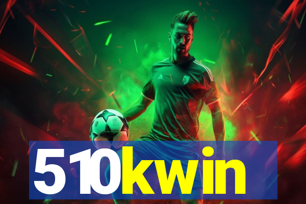 510kwin