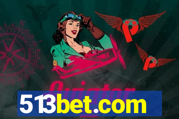 513bet.com