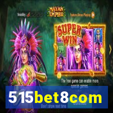 515bet8com