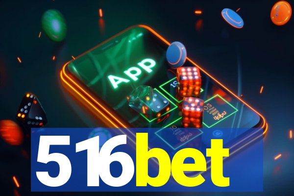 516bet