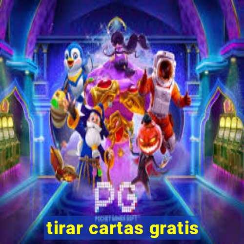 tirar cartas gratis