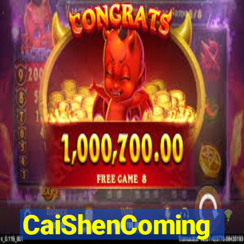 CaiShenComing