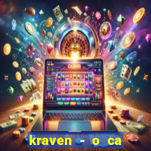 kraven - o ca ador filme completo dublado pobreflix