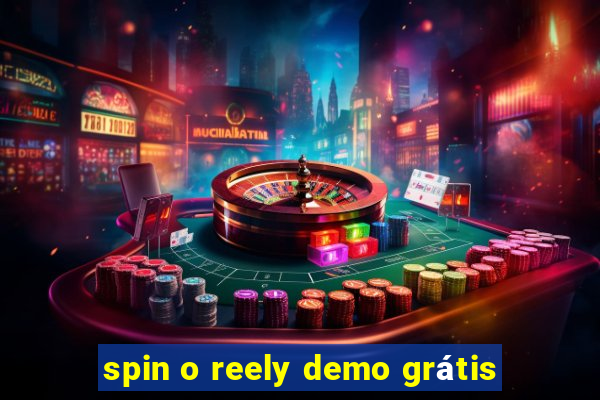 spin o reely demo grátis