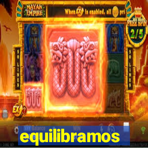 equilibramos
