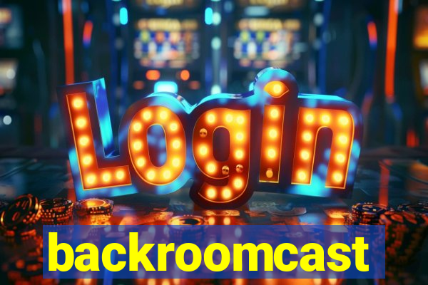 backroomcast