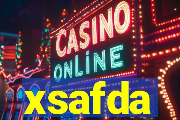 xsafda