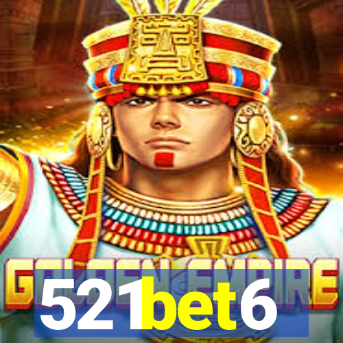 521bet6