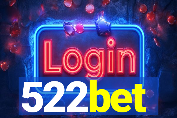 522bet