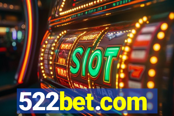 522bet.com
