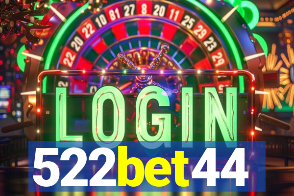 522bet44