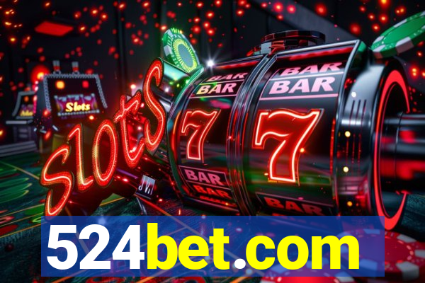524bet.com