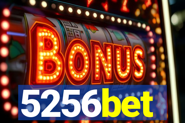 5256bet
