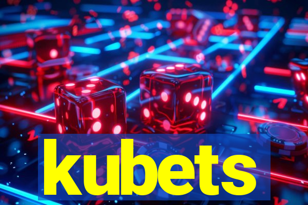 kubets