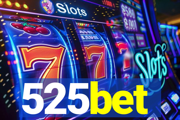 525bet