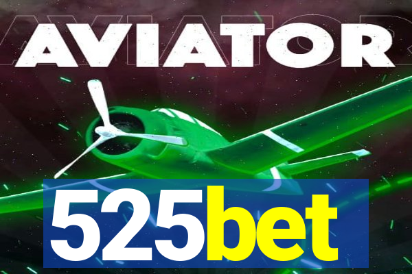 525bet