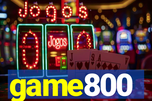 game800